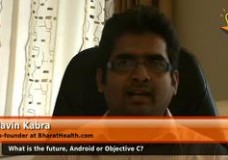 What is the future,Android or Objective C?(BharatHealth.com)