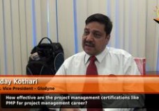 How effective are the project management certifications like PMP for  project management career?(Sr. Vice President – Glodyne)