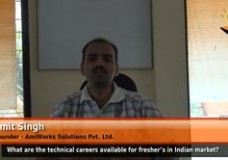 What are the technical careers available for freshers in Indian market? (Founder – AmiWorks Solutions Pvt. Ltd.)