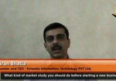 What kind of market study you should do before starting a new business? – (Founder and CEO, Extentia Technology Pvt. Ltd.)
