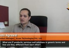 What are IT products,services and solutions in generic terms and how are they different from each other? (Product Manager – Arvan Technologies Pvt. Ltd.)